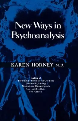 Nowe drogi w psychoanalizie - New Ways in Psychoanalysis