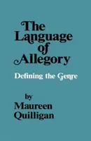 Język alegorii: Definiowanie gatunku - The Language of Allegory: Defining the Genre