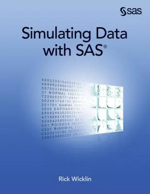 Symulacja danych za pomocą SAS - Simulating Data with SAS