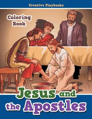 Kolorowanka Jezus i apostołowie - Jesus and the Apostles Coloring Book