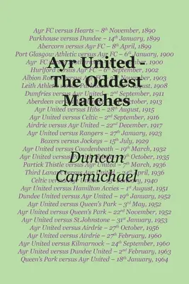 Ayr United - Najdziwniejsze mecze - Ayr United - The Oddest Matches