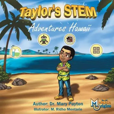 Przygody Taylora STEM: Hawaje - Taylor's STEM Adventures: Hawaii