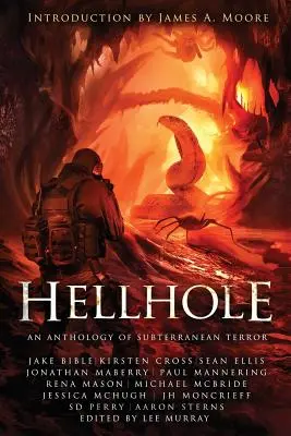 Hellhole: Antologia podziemnego terroru - Hellhole: An Anthology of Subterranean Terror