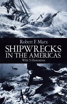 Wraki statków w obu Amerykach - Shipwrecks in the Americas