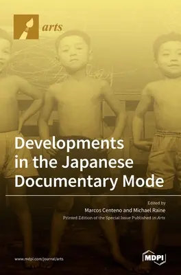 Rozwój japońskiego kina dokumentalnego - Developments in the Japanese Documentary Mode