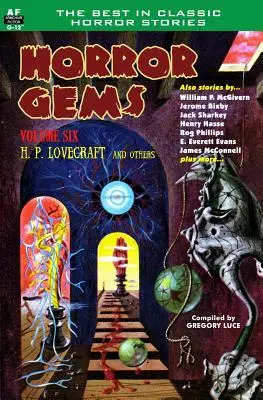 Perełki horroru, tom szósty, H. P. Lovecraft i inni - Horror Gems, Volume Six, H. P. Lovecraft and Others