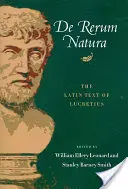 De Rerum Natura: łaciński tekst Lukrecjusza - De Rerum Natura: The Latin Text of Lucretius