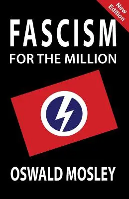Faszyzm dla milionów - Fascism for the Million