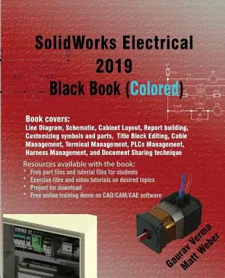 SolidWorks Electrical 2019 Czarna książka (kolorowa) - SolidWorks Electrical 2019 Black Book (Colored)