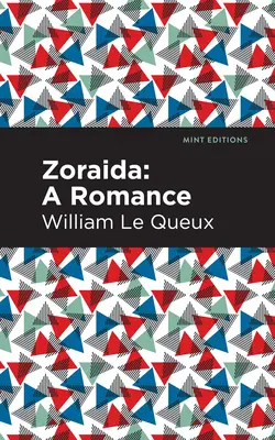 Zoraida: Romans - Zoraida: A Romance