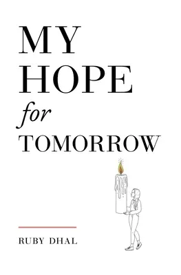 Moja nadzieja na jutro (wydanie drugie) - My Hope for Tomorrow (Second Edition)