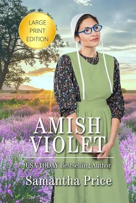 Amish Violet DUŻY DRUK: Romans amiszów - Amish Violet LARGE PRINT: Amish Romance