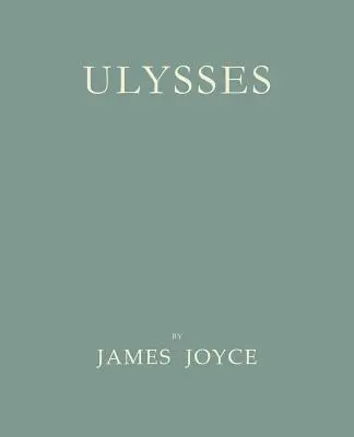 Ulisses [Faksymile pierwszego wydania z 1922 r.] - Ulysses [Facsimile of 1922 First Edition]