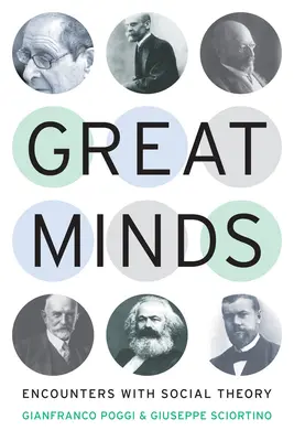 Wielkie umysły: Spotkania z teorią społeczną - Great Minds: Encounters with Social Theory