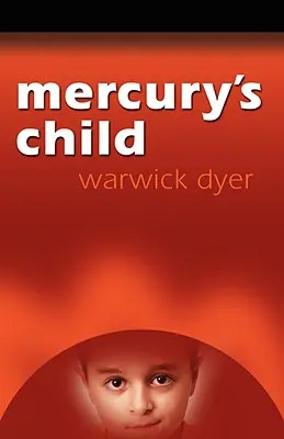 Dziecko Merkurego - Mercury's Child