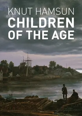 Dzieci epoki - Children of the Age