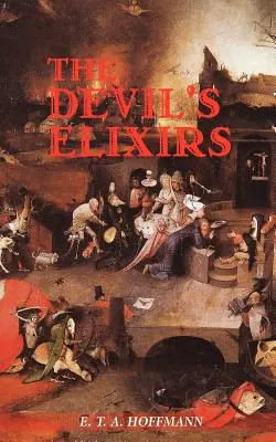 Diabelskie eliksiry - The Devil's Elixirs