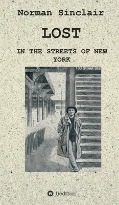 Zaginiony: Na ulicach Nowego Jorku - Lost: In the streets of New York