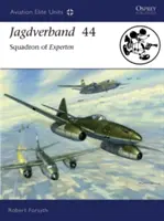 Jagdverband 44: eskadra ekspertów - Jagdverband 44: Squadron of Experten