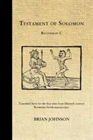 Testament Salomona: Recension C - The Testament of Solomon: Recension C