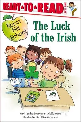 Szczęście Irlandczyków: Gotowe do czytania, poziom 1 - The Luck of the Irish: Ready-To-Read Level 1