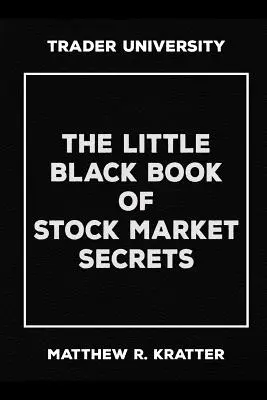 Mała czarna księga sekretów rynku akcji - The Little Black Book of Stock Market Secrets