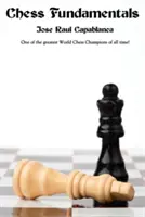 Podstawy gry w szachy - Chess Fundamentals
