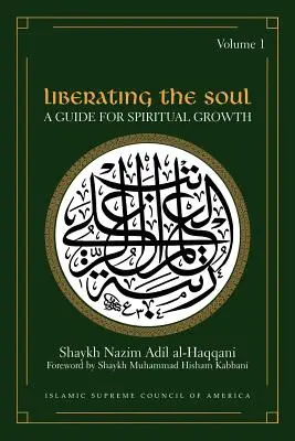 Wyzwolenie duszy: przewodnik po rozwoju duchowym, tom pierwszy - Liberating the Soul: A Guide for Spiritual Growth, Volume One