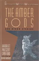 Bursztynowi bogowie i inne opowiadania - The Amber Gods and Other Stories