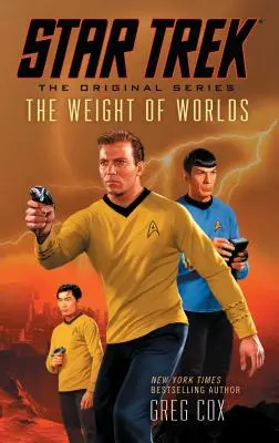 Star Trek: The Original Series: Waga światów - Star Trek: The Original Series: The Weight of Worlds