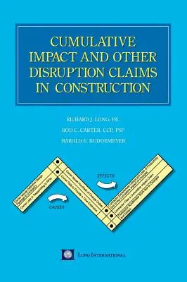 Skumulowany wpływ i inne roszczenia z tytułu zakłóceń w budownictwie - Cumulative Impact and Other Disruption Claims in Construction