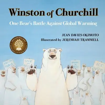 Winston Churchill: Bitwa jednego niedźwiedzia przeciwko globalnemu ociepleniu - Winston of Churchill: One Bear's Battle Against Global Warming