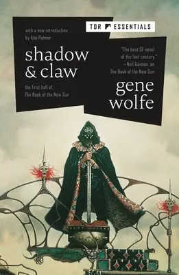 Shadow & Claw: Pierwsza połowa Księgi Nowego Słońca - Shadow & Claw: The First Half of the Book of the New Sun