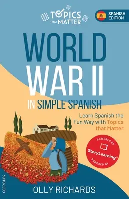 II wojna światowa w prostym języku hiszpańskim - World War II in Simple Spanish