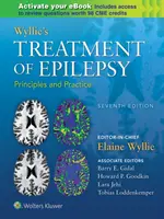 Wyllie's Treatment of Epilepsy: Zasady i praktyka - Wyllie's Treatment of Epilepsy: Principles and Practice