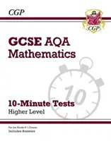 Klasa 9-1 GCSE Matematyka AQA 10-minutowe testy - wyższe (w tym odpowiedzi) - Grade 9-1 GCSE Maths AQA 10-Minute Tests - Higher (includes Answers)