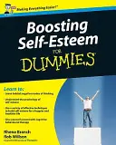 Zwiększanie poczucia własnej wartości dla opornych - Boosting Self-Esteem for Dummies