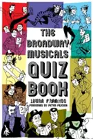 Książka z quizami o musicalach na Broadwayu - The Broadway Musical Quiz Book