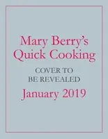 Szybkie gotowanie Mary Berry - Mary Berry's Quick Cooking