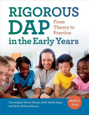 Rygorystyczny Dap we wczesnych latach: Od teorii do praktyki - Rigorous Dap in the Early Years: From Theory to Practice