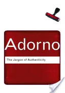 Żargon autentyczności - The Jargon of Authenticity