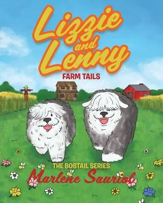 Lizzie i Lenny: Ogony farmy - Lizzie and Lenny: Farm Tails