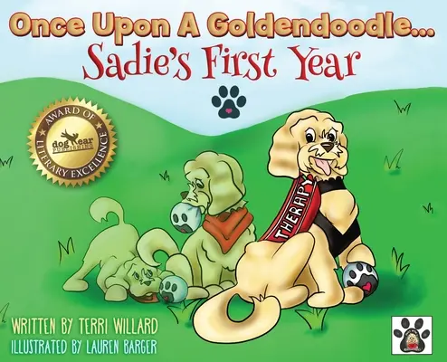 Pewnego razu Goldendoodle... Pierwszy rok Sadie - Once Upon A Goldendoodle...Sadie's First Year