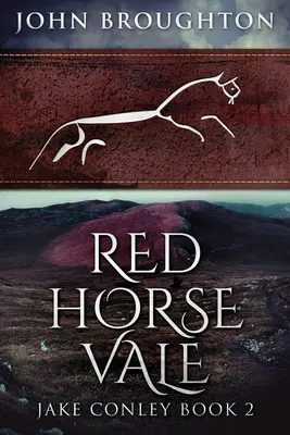 Red Horse Vale: Wydanie z dużym drukiem - Red Horse Vale: Large Print Edition