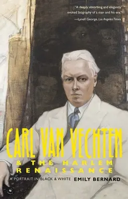 Carl Van Vechten i renesans w Harlemie: Portret w czerni i bieli - Carl Van Vechten and the Harlem Renaissance: A Portrait in Black and White