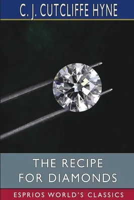 Przepis na diamenty (Esprios Classics) - The Recipe for Diamonds (Esprios Classics)