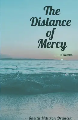 Dystans miłosierdzia - The Distance of Mercy