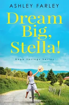 Dream Big, Stella!