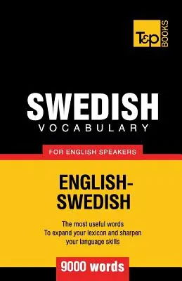 Szwedzki słownictwo dla anglojęzycznych - 9000 słów - Swedish vocabulary for English speakers - 9000 words