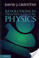 Rewolucje w fizyce XX wieku - Revolutions in Twentieth-Century Physics